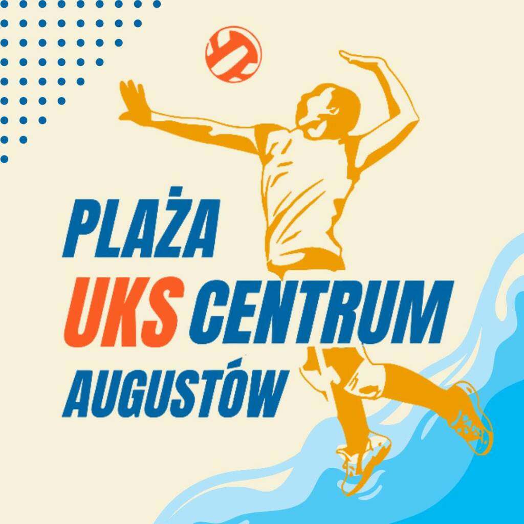 ☀️PLAŻA UKS CENTRUM AUGUSTÓW☀️