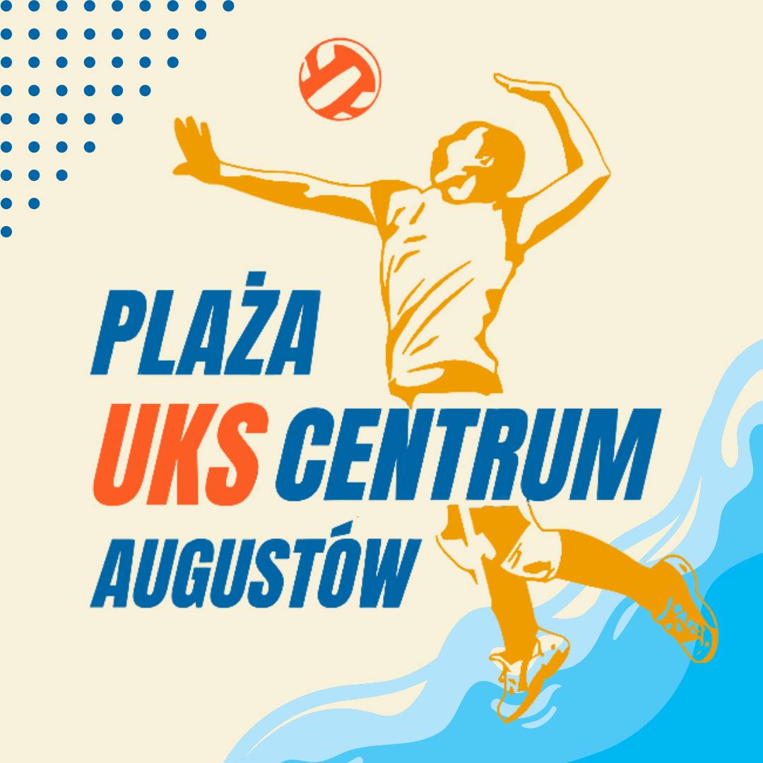☀️PLAŻA UKS CENTRUM AUGUSTÓW☀️